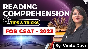Reading Comprehension - Tips & Tricks for CSAT 2023 | For UPSC IAS by Vinita Devi