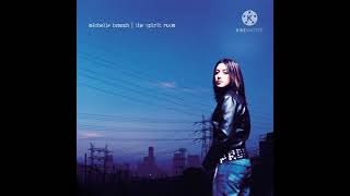 08. If Only She Knew - Michelle Branch