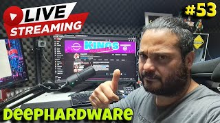LIVE: Metiendo Mano A Hardware,, Sessions #53 [#DEEPHARDWARE]