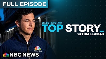 Top Story with Tom Llamas - Oct. 21 | NBC News NOW