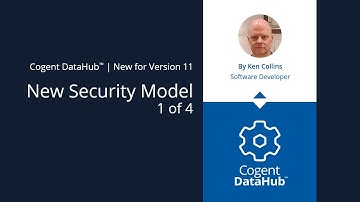 New Security Model 1/4 - New for Cogent DataHub version 11