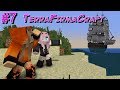 #7 НЕЖДАННЫЕ ГОСТИ/Выживание в TerraFirmaCraft