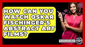 How Can You Watch Oskar Fischinger