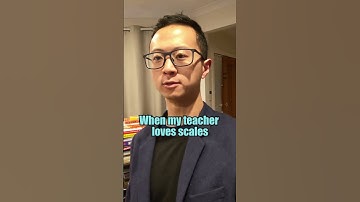 When my piano teacher loves scales