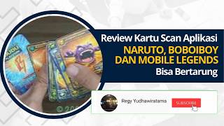 Naruto, Boboiboy, and Mobile Legends Scan Card Review - Can Fight screenshot 1