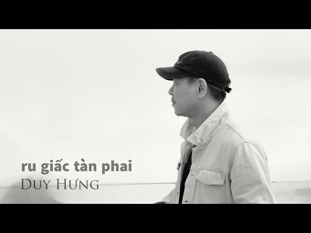 Duy Hưng - Ru giấc tàn phai class=