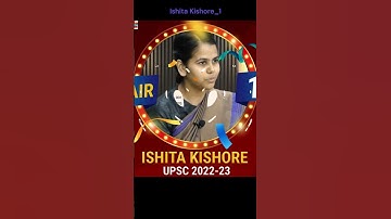 UPSC Result 2023: ✨Ishita Kishore Is AIR 1 #upsc  #upscexam  #upscresult2023  #IshitaKishore #women