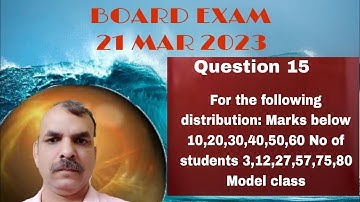 For the following distribution: Marks below 10,20,30,40,50,60 No of students 3,12,27,57,75,80 Model