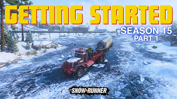 First Things First - Complete Highway Built in Harbor, Quebec - Season 15 Part 1 | SnowRunner