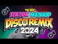 Tiktok mashup disco party nonstop remix 2024  dj rowel  part 4