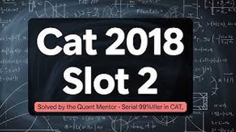 CAT 2018 Slot 2 Question & Answer Q.5 Geometry - Circles 02 #catpyqs #catpyqdaily #cat25prep #cat25