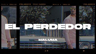 Maluma - El Perdedor (Letra/Lyrics)