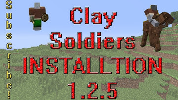 How to install Clay Soldiers 1.2.5