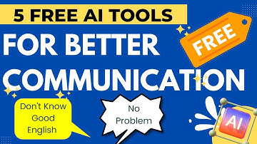 Free AI Tools to Communicate - Improve Communication Without Good English #AITools #AILearning