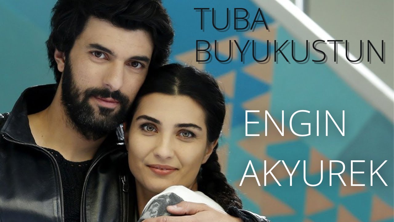 ENGIN AKYUREK Y TUBA BUYUKUSTUN TRABAJANDO JUNTOS - YouTube
