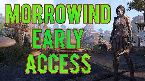 ESO: How to get Morrowind Early Access!