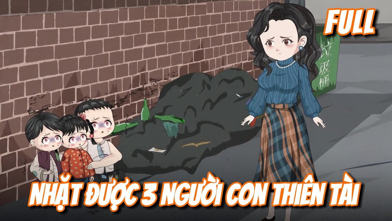 FULL | Nhặt Được 3 Người Con Thiên Tài | Gà Mờ TV