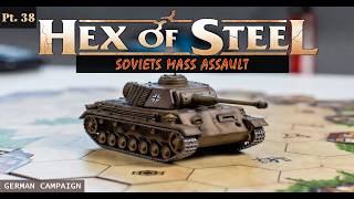 👊🏻 Soviets Mass Assault 🪖 Hex of Steel - German Campaign Gameplay Pt.38
