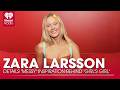 Zara Larsson Details 'Messy' Inspiration Behind Her Song 'Girl's Girl' | Fast Facts