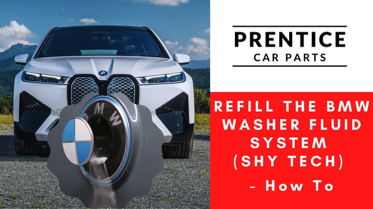 Refill The BMW Washer Fluid System (Shy Tech) - How To