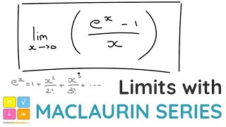 Evaluating Limits with Maclaurin Series, How to Find the Limit,  Example 2
