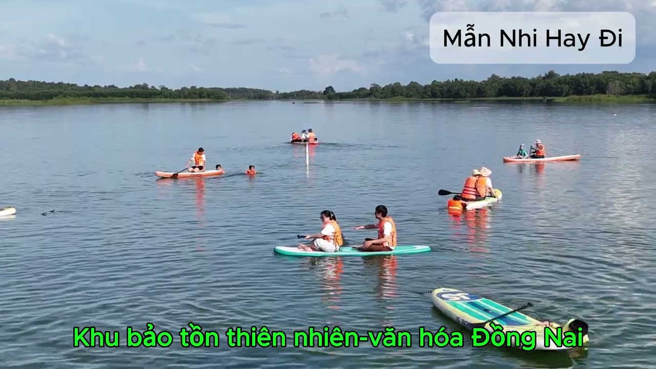 KHÁM PHÁ KHU BẢO TỒN THIÊN NHIÊN VĂN HÓA ĐỒNG NAI | HỒ TRỊ AN | MẪN NHI HAY ĐI