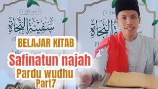 Belajar Kitab Safinatun Najah Pasal Pardu Wudhu Part7