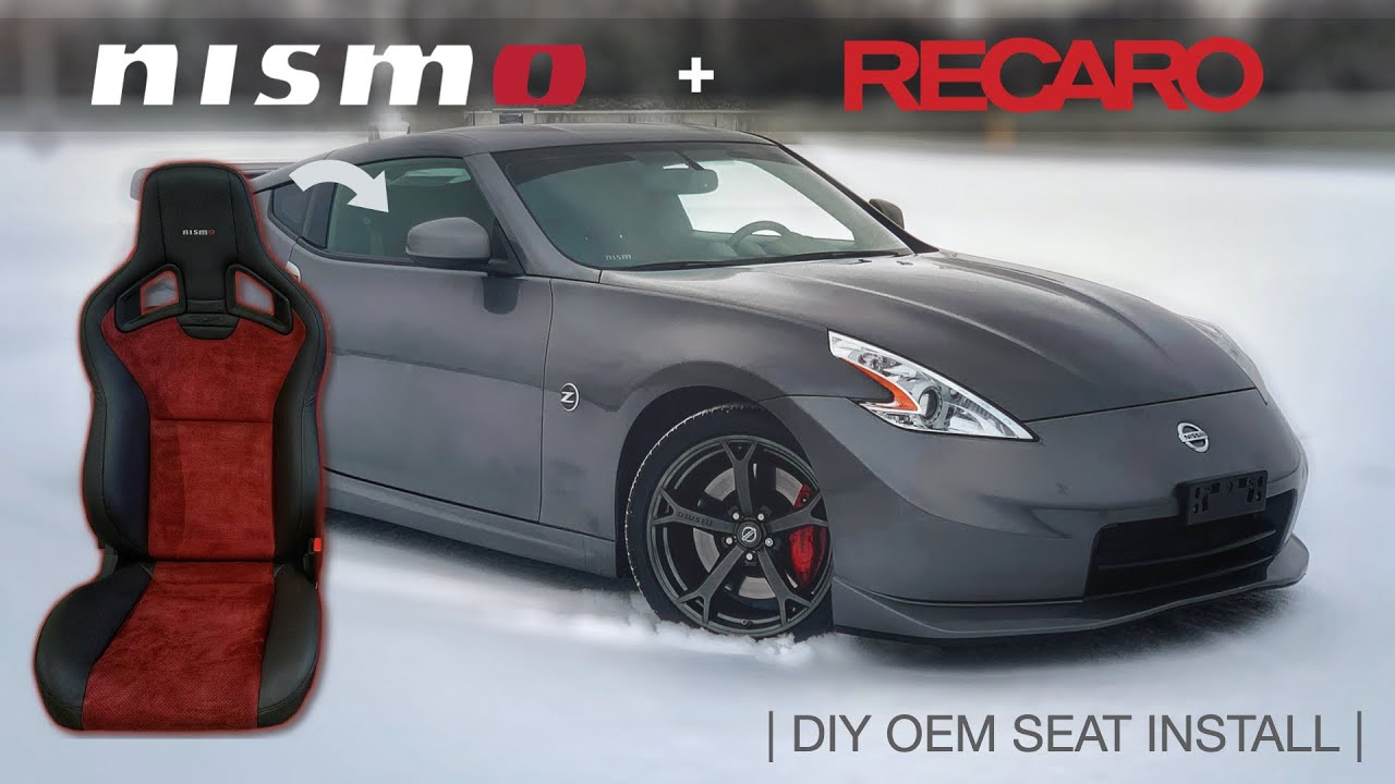 Installing 370Z NISMO V2 RECAROs in my V1 NISMO | DIY