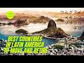 Best Countries in Latin America to Move and Retire