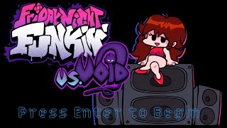 When The Vibing Music Kicks In... Fnf Vs Void Mod