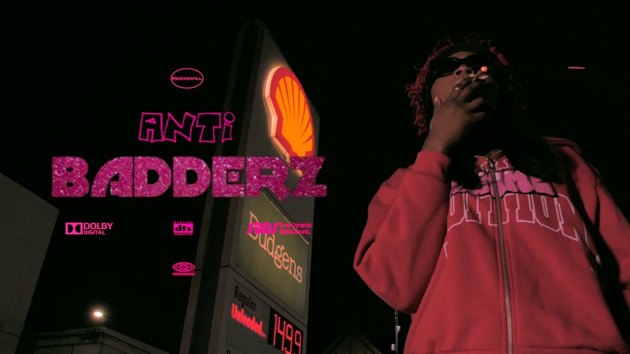 REIGNDOLL - ANTI-BADDERZ (OFFICIAL MUSIC VIDEO)