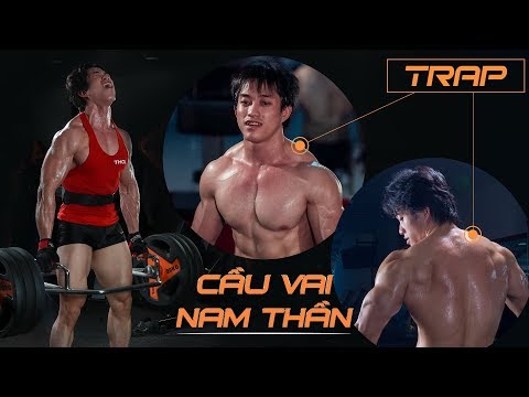 Cách tập Cơ cầu vai đẹp nét đẹp nam thần khó cưỡng