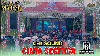 CEK SOUND CINTA SEGITIGA- MAHESA MUSIC LIVE SOLOKURO LAMONGAN | TEBLURU COMUNITY - RAMAYANA AUDIO