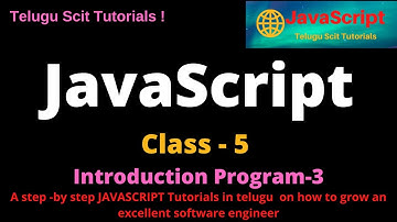 JavaScript||Class-5||Program on Welcome||JavaScript Tutorial for Beginners - in Telugu and English
