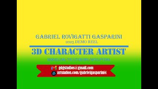 Gabriel Rovigatti Gasparini 2025 Character modeling demo reel rough cut