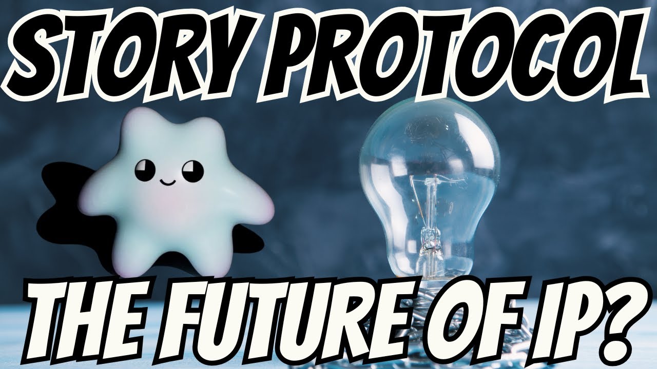 Story Protocol & IP Token Explained – The Future of Intellectual Property on Blockchain?