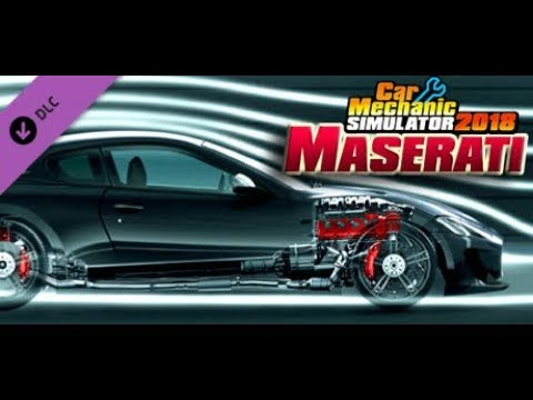 Car Mechanic Simulator 2018 - Maserati DLC