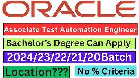 Oracle is hiring 2024/23/22/21/20 Batch | Required Skills? | Location? | No % Criteria