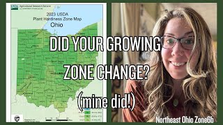 Did Your Growing Zone Change? (Mine Did!)  - Zone6 Northeast Ohio