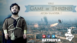 Yerli Got - Aydın Yanıyor - Hayde Efem