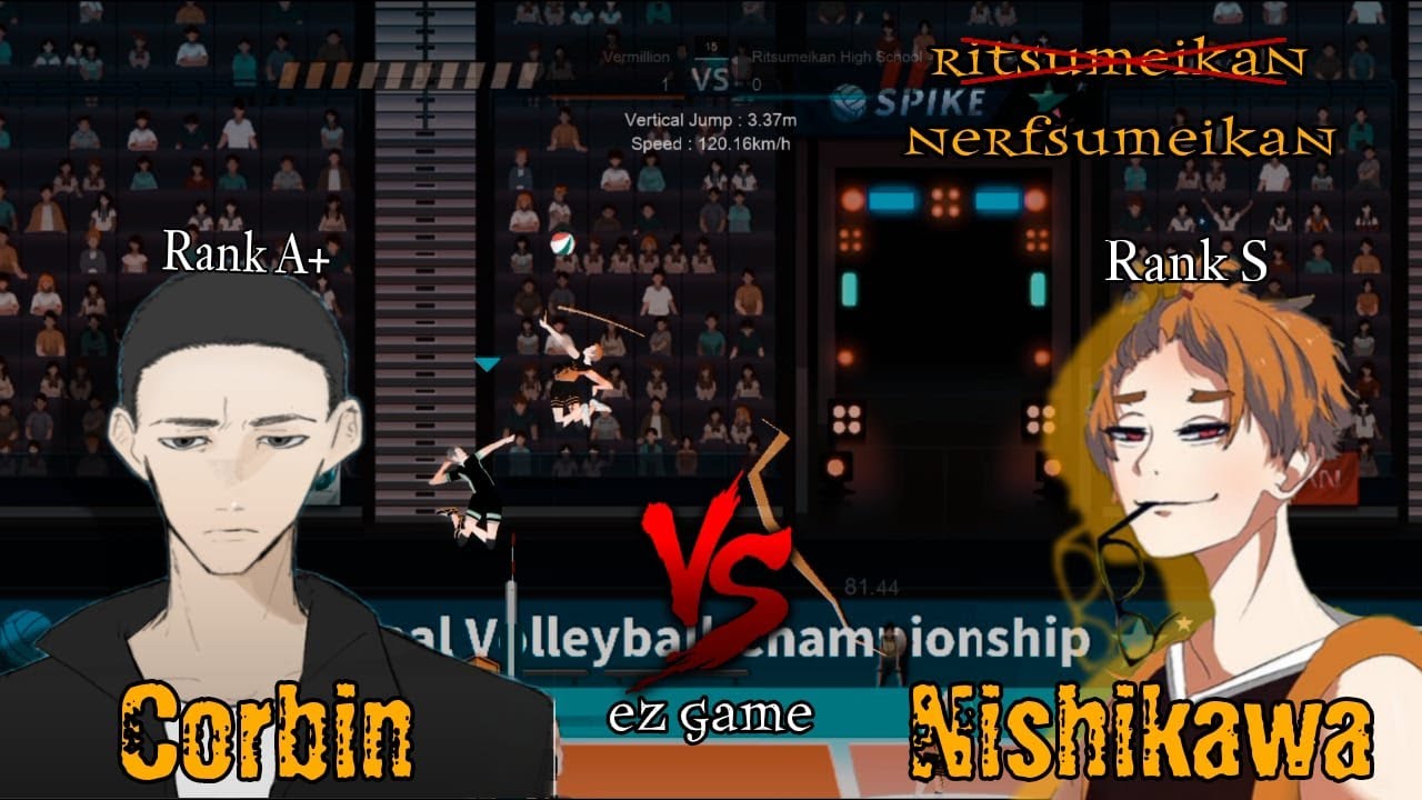 Corbin vs Nishikawa,Rank A+ vs Rank S,Easy 150 The spike volleyball