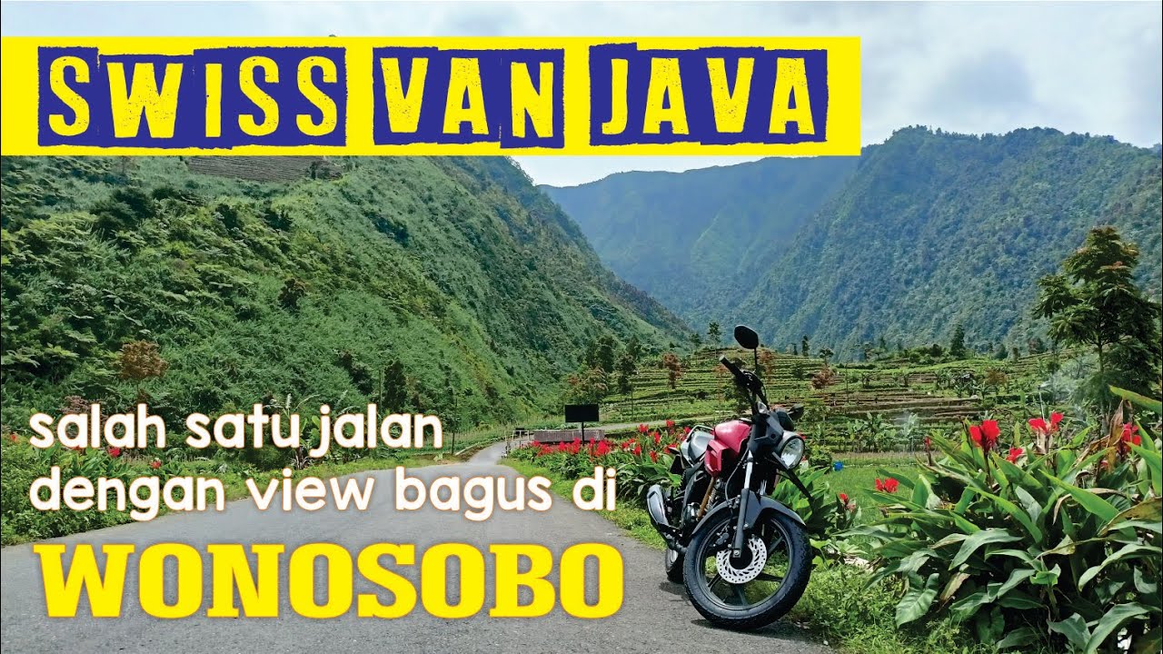 Swiss van Java - Keindahan Jalan Sirangkel Mlandi arah Curug Sikarim & Bukit Sikunir Dieng Wonosobo