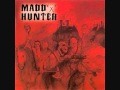 Madd Hunter - Barabbas