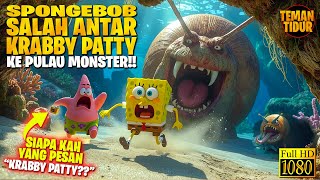 Download Lagu FILM SPONGEBOB TERBARU‼️ KRABBY PATTYNYA KOK BISA KESASAR DI PULAU MONSTER‼️‼️ - SPONGEBOB MP3