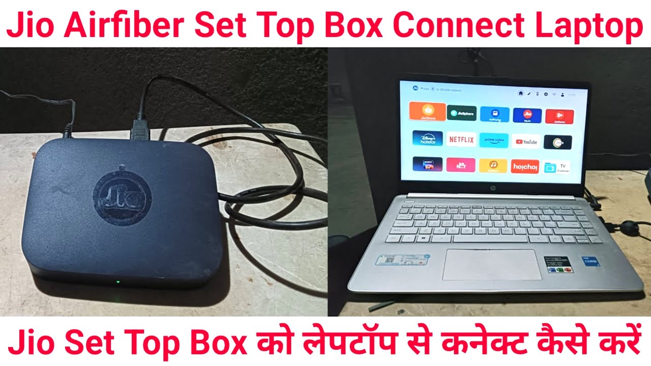 How to Connect Jio Setup Box to Laptop | Jio Airfiber Set Top Box Connect to Laptop | Jio Fiber