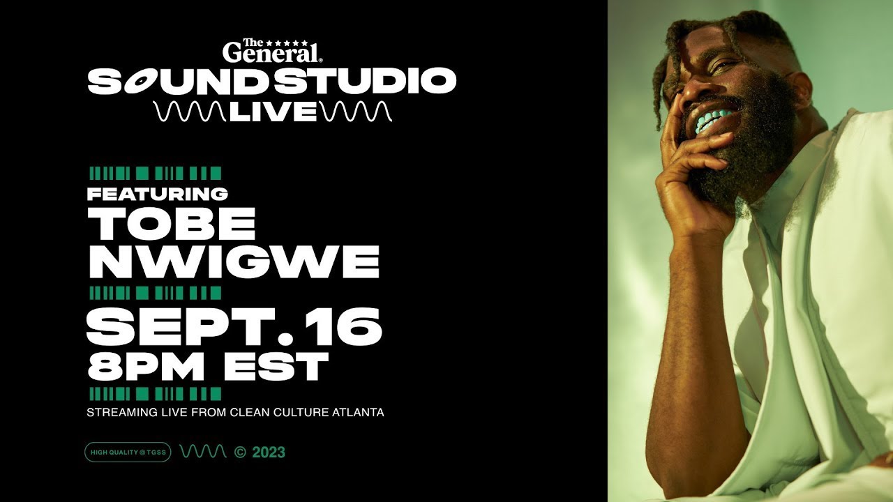 TOBE NWIGWE  THE GENERAL SOUND STUDIO LIVE at clean culture atlanta