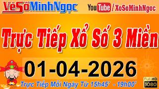 Xổ Số Minh Ngọc, Trực Tiếp Xổ Số Ngày 01/04/2026: KQXS Miền Nam XSMN, Miền Trung XSMT, Miền Bắc XSMB Wealth