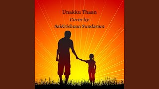 Unakku Thaan (Reprise)