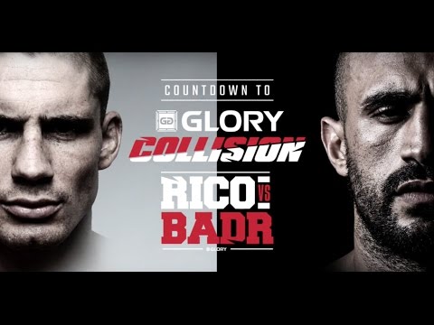 Countdown to GLORY: Collision - Rico vs Badr