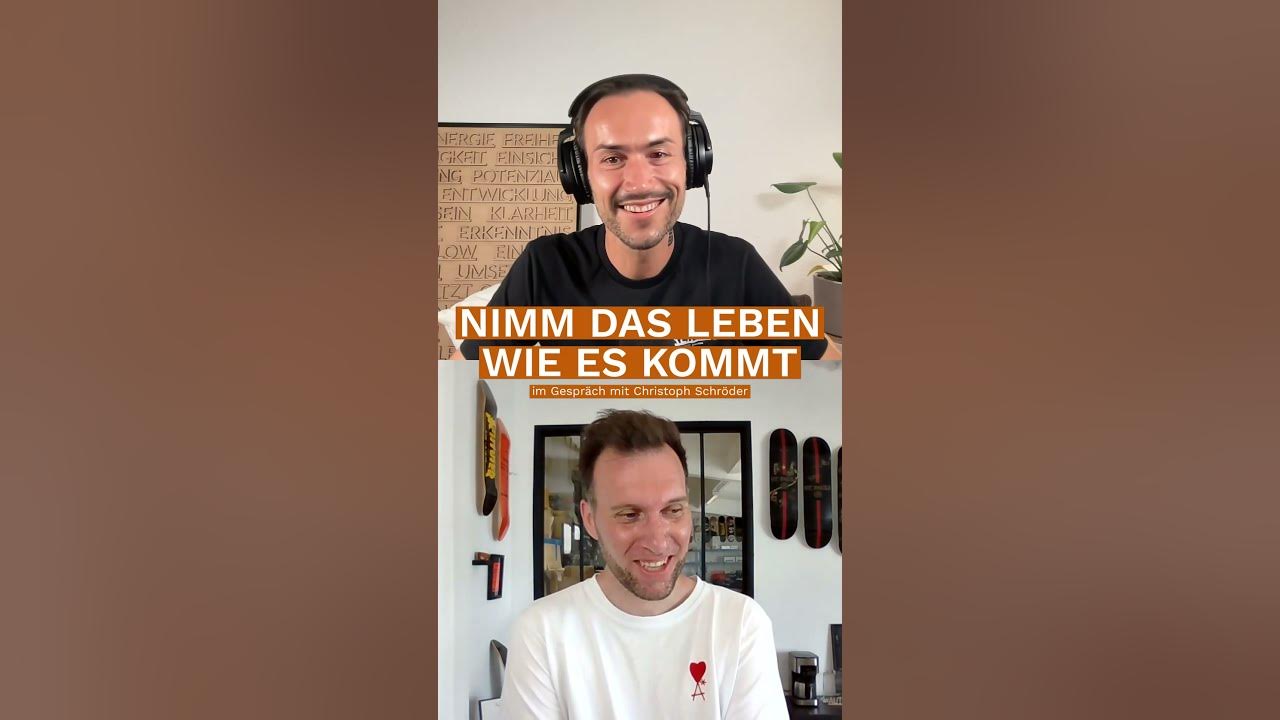 Nimm das Leben wie es kommt mit Christoph Schröder YouTube